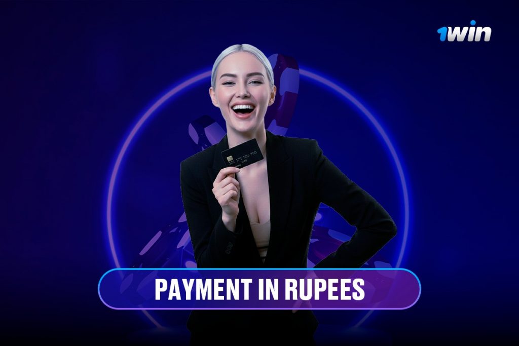 1win Payment in Rupees