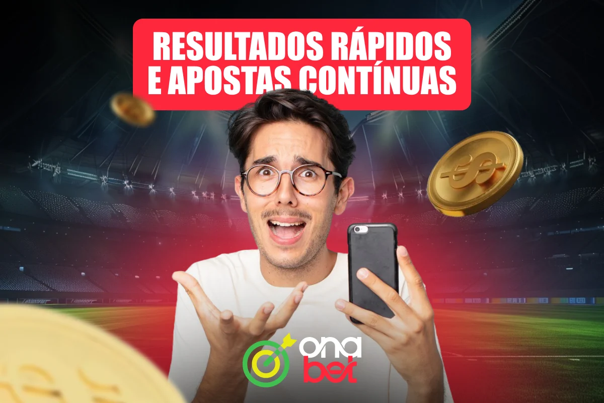 Resultados Rápidos e Apostas Contínuas
